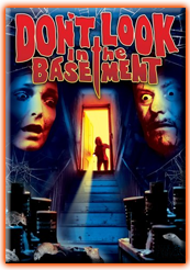 Don't Look in the Basement Poster