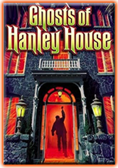 Ghosts of Hanley House poster
